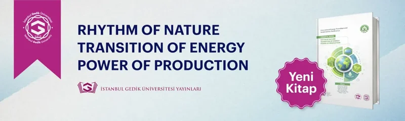Rhythm of Nature, Transition of Energy, Power of Production