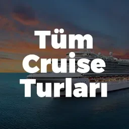 Tüm Cruise Turları