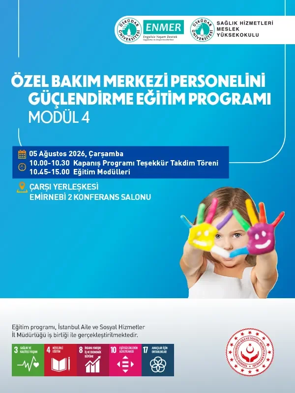 Özel Bakım Merkezi Personelini Güçlendirme Eğitim Programı – Modül 4