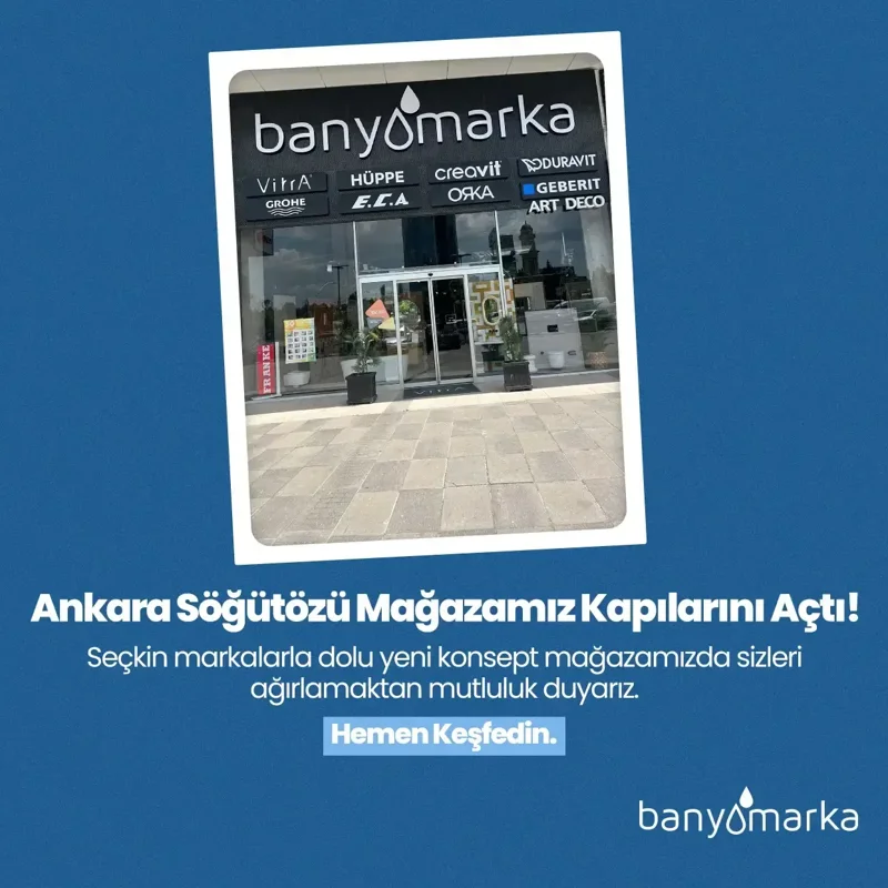 Ankara Söğütözü Mağazamız Açıldı !