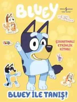 Bluey ile Tanış – Çıkartmalı Etkinlik Kitabı