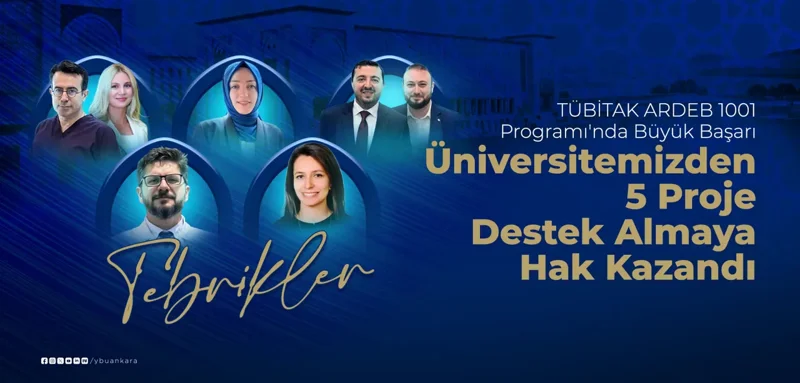 TÜBİTAK ARDEB 1001 Programında Üniversitemizden 5 Projeye Destek TÜBİTAK ARDEB 1001 Programında Üniversitemizden 5 Projeye Destek